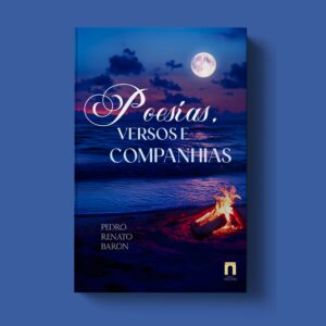 Poesias, versos e companhias - Pedro Renato Baron